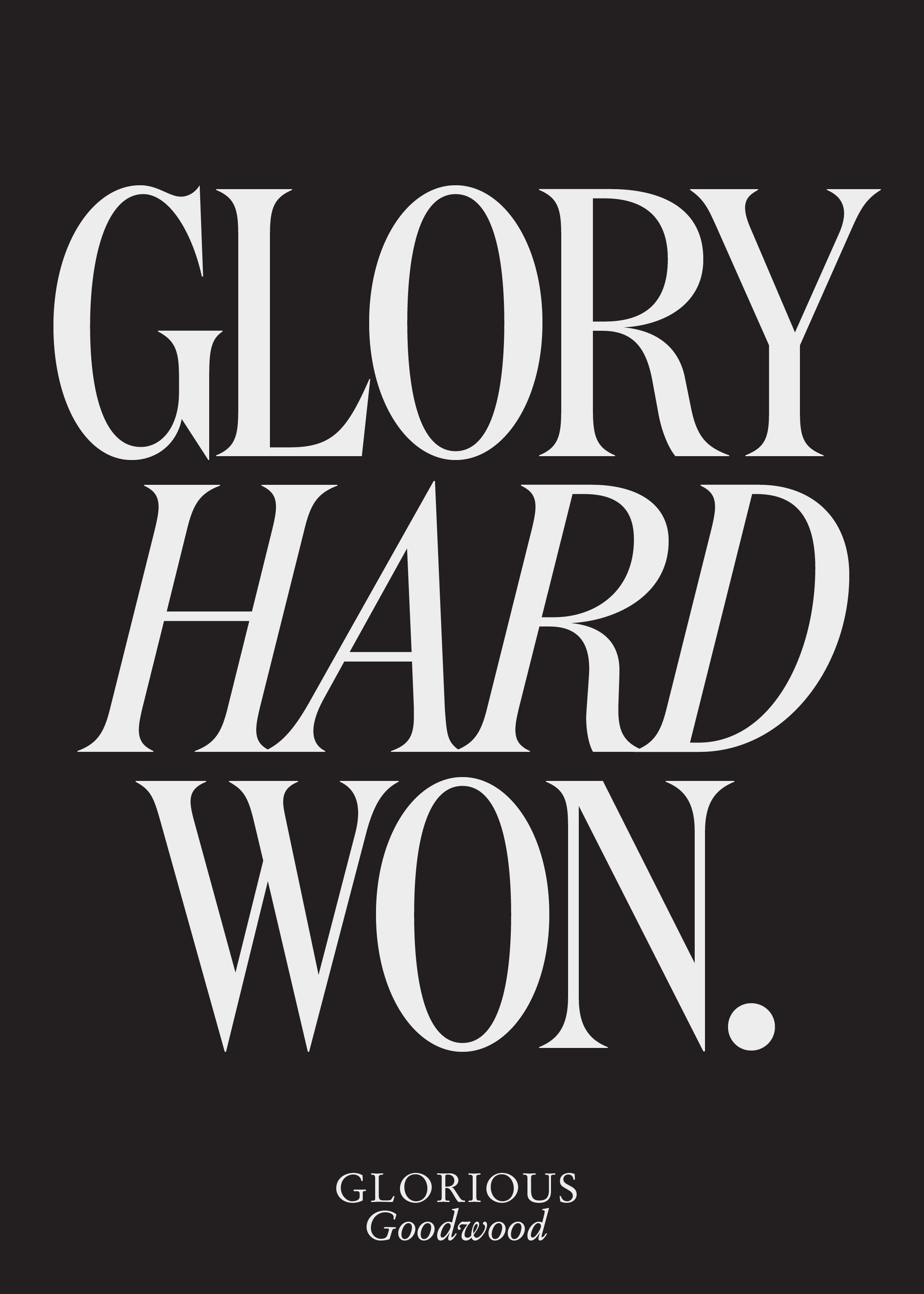 Glory Hard Won typographic brand message