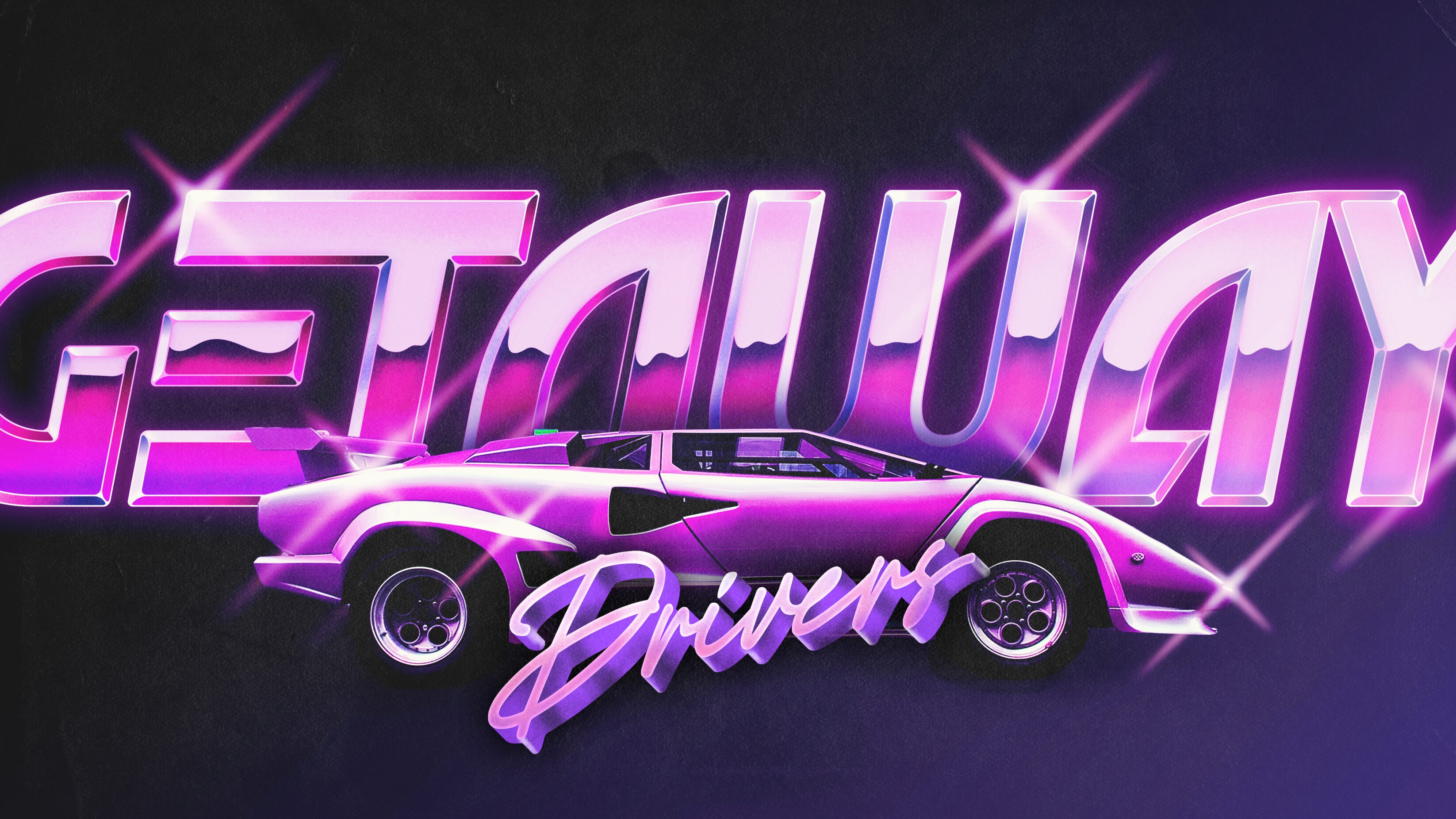 Getaway Drivers Wanted graphic visual, with with pink type integrated with a Lambourgini