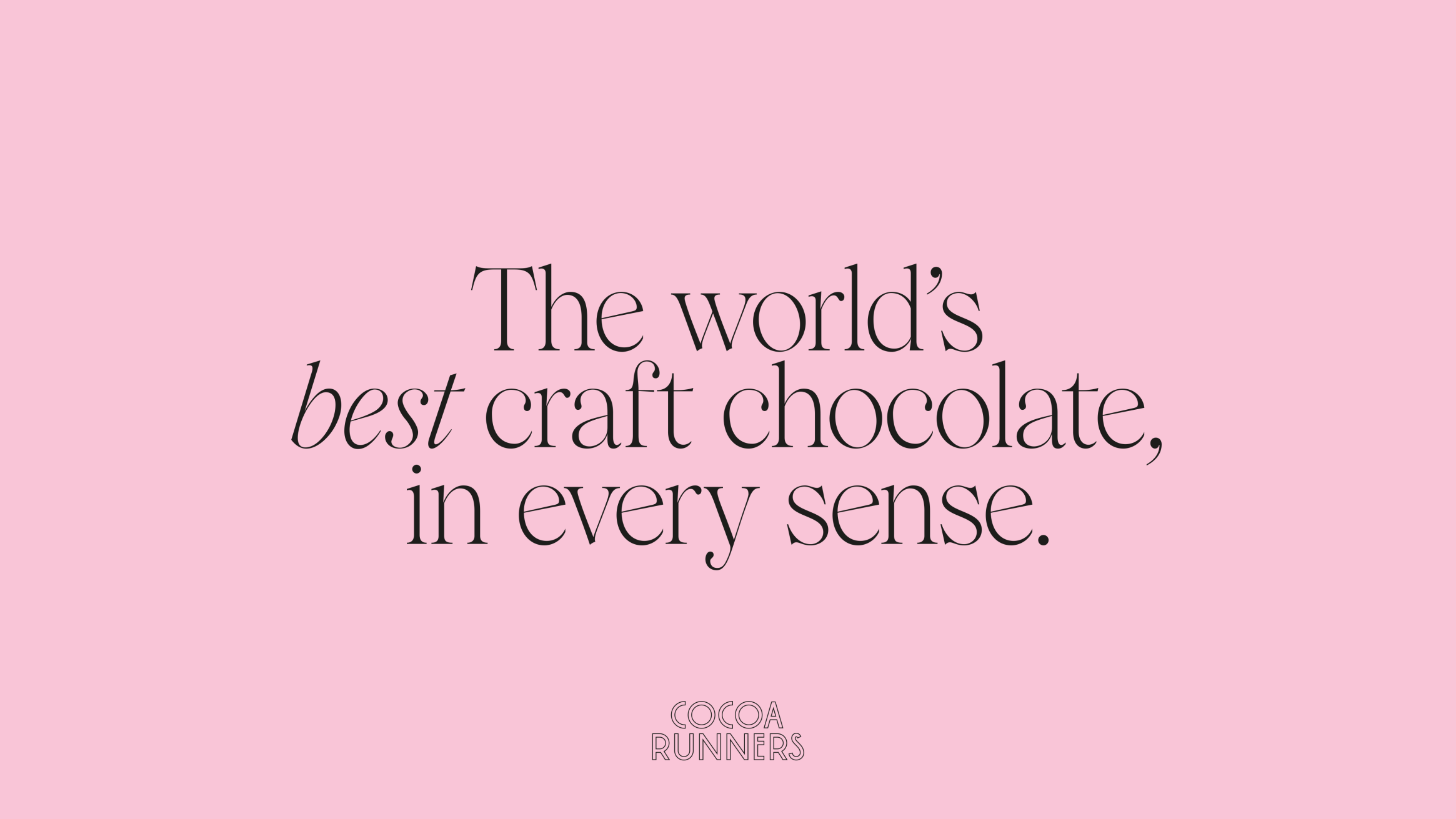 Brand strapline in black text, on a pink background.